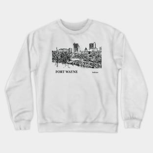 Fort Wayne - Indiana Crewneck Sweatshirt